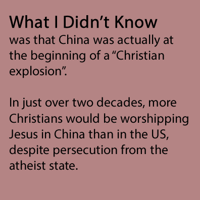 Text box: China was at the start of a Christian explosion, soon with more Christians than the US despite persecution